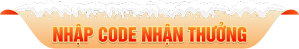 Nhập code nhận thưởng
